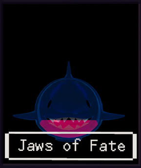 Jaws of Fate